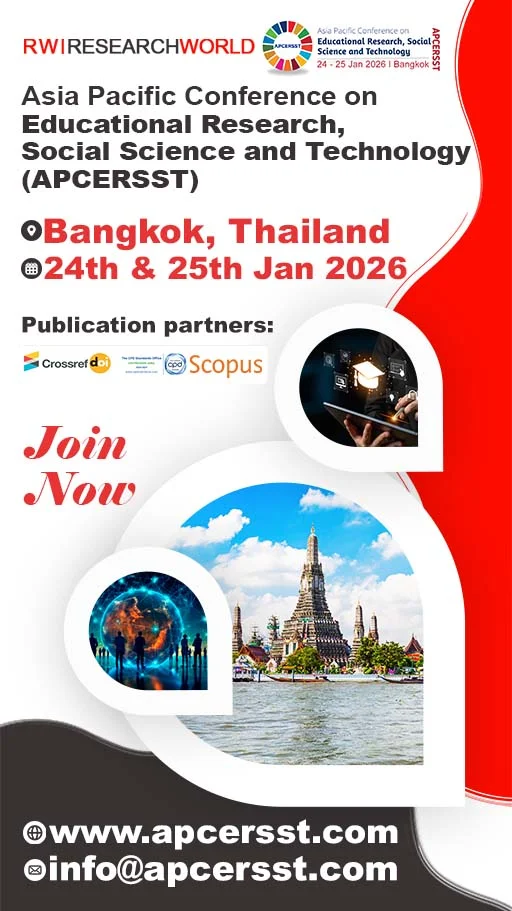 Educational Research, Social Science and Technology Conference in Bangkok, Thailand